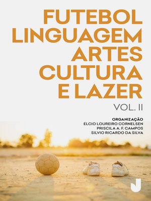 cover image of produção acadêmica sobre futebol análises e perspectivas